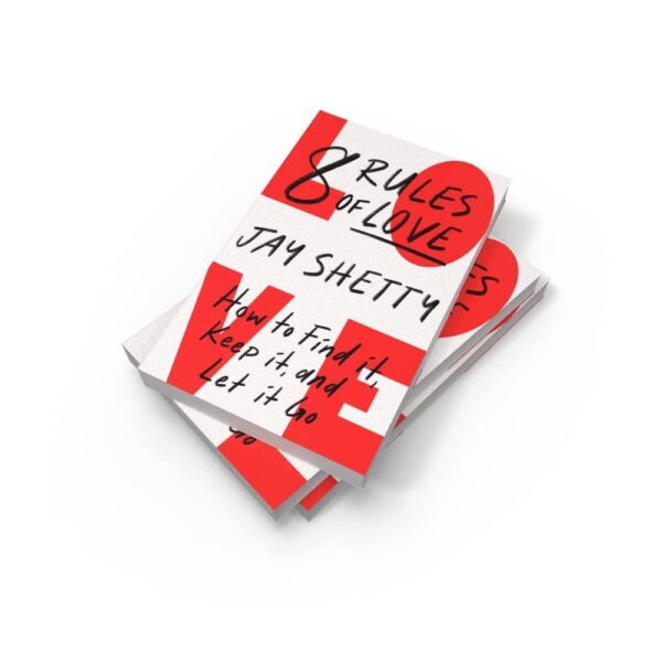 8 Rules of Love: How to Find It, Keep It, and Let It Go - Image 2