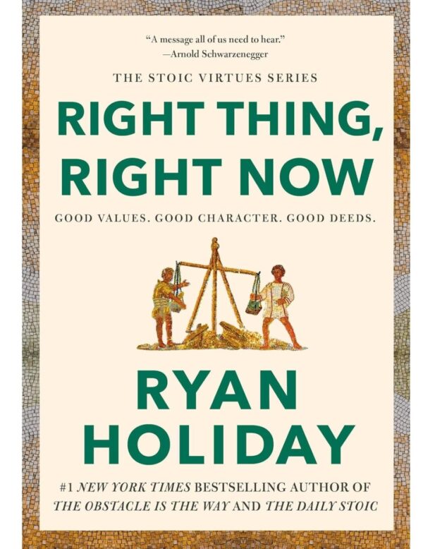 Ryan Holiday The Stoic Virtues Series 3 Books Collection Set - Courage Is Calling; Right Thing, Right Now; Discipline Is Destiny - Image 3