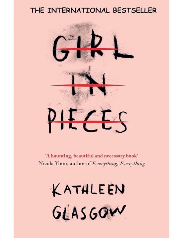 Kathleen Glasgow 4-Book Collection Set: Girl in Pieces, How to Make Friends with the Dark, You’d Be Home Now, and The Glass Girl – Powerful YA Novels About Mental Health, Grief & Healing - Image 5