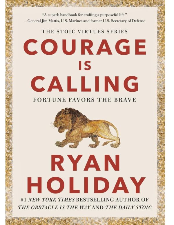 Ryan Holiday The Stoic Virtues Series 3 Books Collection Set - Courage Is Calling; Right Thing, Right Now; Discipline Is Destiny - Image 2