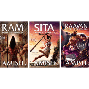 Ram Chandra Series Books 1-3 [Ram; Sita and Raavan] By Tripathi Amish